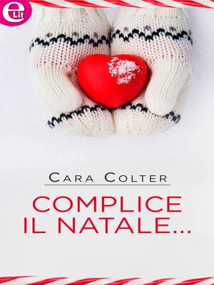 cover image of Complice il Natale...